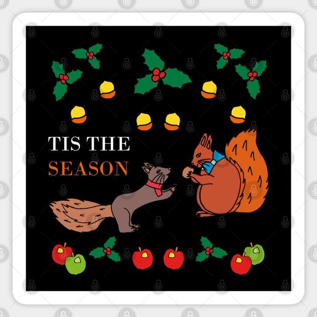 TIS the season Autumn Squirrels (Black) Sticker by Anke Wonder 